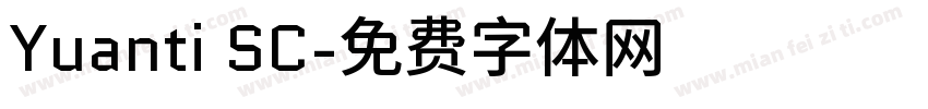 Yuanti SC字体转换